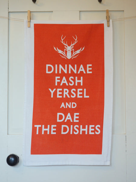 Dinnae Fash Dae the Dishes Tea Towels